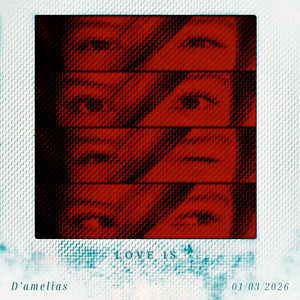 LOVE IS by D'amelias