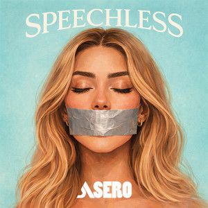 Speechless by Asero