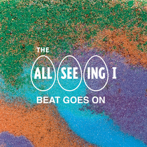 Beat Goes On - Radio Edit by The All Seeing I