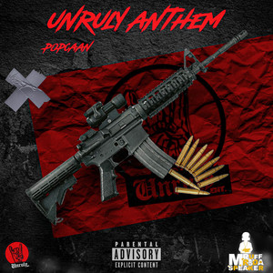 Unruly Anthem