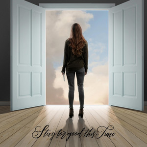 Stay for Good This Time by DJ Chris Bernard