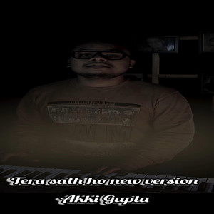 Tera sath ho - new version