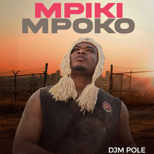 Djm Pole - Mpiki Mpoko