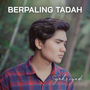 Berpaling Tadah by Syahriyadi