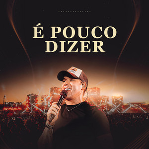 É Pouco Dizer by Pendrive do Sucesso