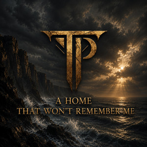 A Home that Won't Remember Me by Trust Paradox