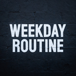 DJ CHERBICAN - WEEKDAY ROUTINE
