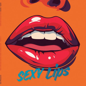 Sexy Lips by Dj Furiaentuano