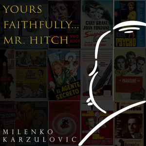 Yours faithfully... Mr. Hitch - Instrumental piano theme from the TV show 