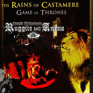 Ruggito dell'Anima & Danilo D'Ambrosio - The Rains of Castamere (Game of Thrones)