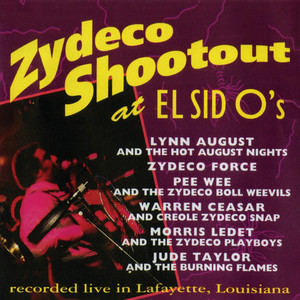 Zydeco Shootout at El Sid O's(中古品) Zydeco Force | Spotify
