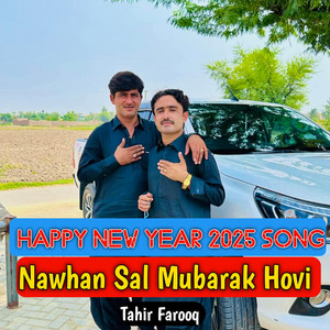 Singer Tahir Farooq - Nawhan Sal Mubarak Hovi 2025