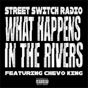 What Happens IN the Rivers
