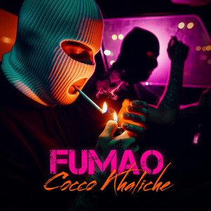 Fumao by Cocco Khaliche