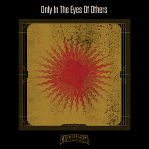 Only In The Eyes Of Others by Firebreather