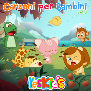 Io Ho Un Amico Che Mi Ama by YesKids – Canzoni Per Bambini