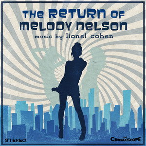 The Return of Melody Nelson