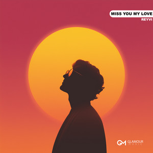 Miss You My love by REYVI