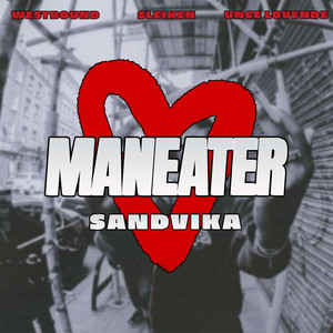 Maneater by Sleiken, Proto, Unge Lovende