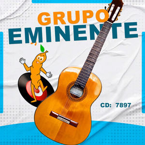 Grupo Eminente poster