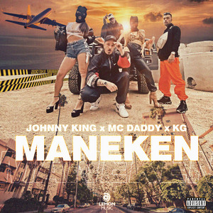 Maneken by Johnny King, Mc Daddy, KG