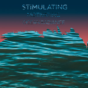zZz Stimulating Motivating Ocean Radiance zZz album