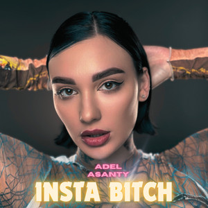 Insta Bitch