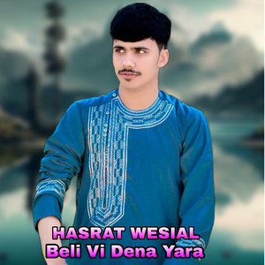 Hasrat Wesial - Beli VI Dena Yara