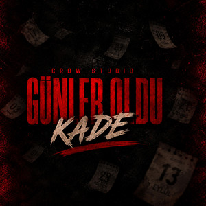 Günler Oldu by Kade