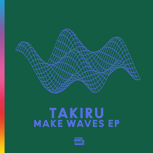 Make Waves by Takiru, Marci
