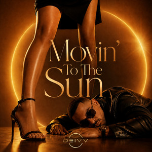Movin'To The Sun - Deep House Mix by DEIV V