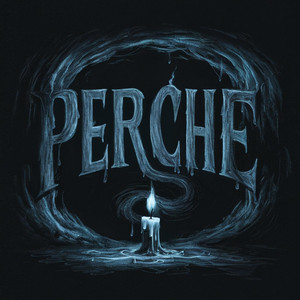 PERCHÉ by Wida, braydn