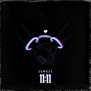 11:11 by LØWK3Y