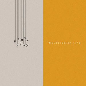Melodies of Life by Harry Reed