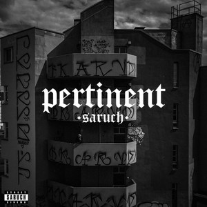 PERTINENT by SARUCH