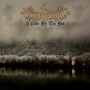A Choir for the End by Winds of Winter