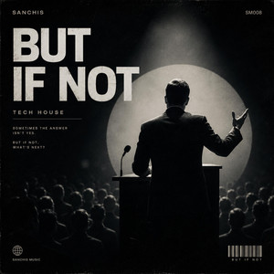 Sanchis — But if Not