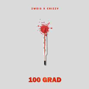 100 Grad by crizzy, Zwei3