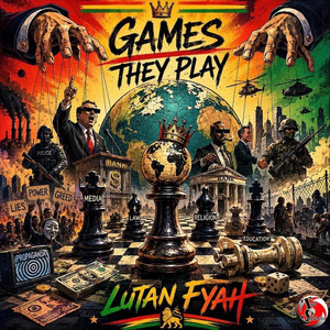 Games They Play by Lutan Fyah
