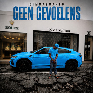 Geen gevoelens by Gimmasmando
