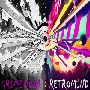 Grimenoir — Retromind