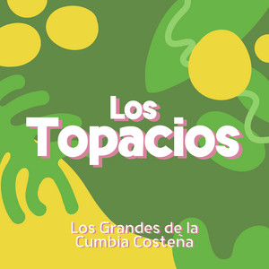 Compasión by Los Topacios