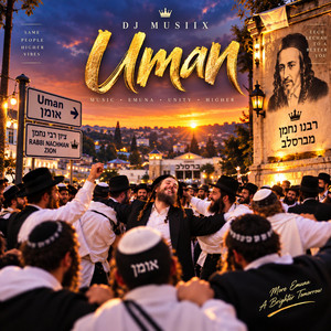 Uman - Na Nach Nachman by DJ MUSIIX