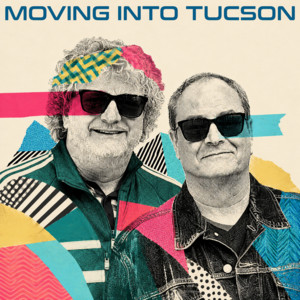 Move On by Moving Into Tucson