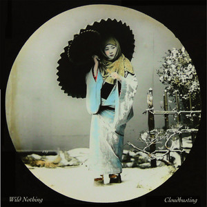 Cloudbusting by Wild Nothing