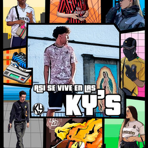 Así se vive en las KY'S