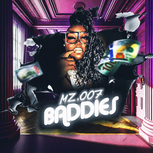 Mz. 007 - Baddies