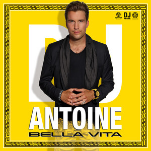 Bella Vita - DJ Antoine vs Mad Mark 2k13 Extended Mix - song and ...