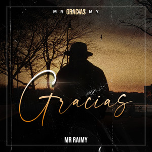 Gracias by Mr Raimy