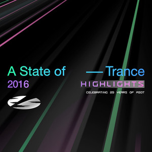 Armin van Buuren ASOT Radio — A State of Trance 25 Years - 2016 Highlights (2026)